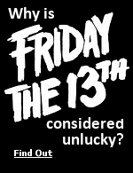 Both Friday and, separately, the number 13 have long been considered unlucky.